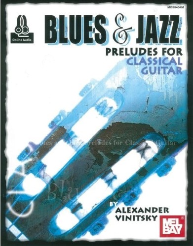 Alexander Vinitsky: Blues & Jazz Preludes for Classical Guitar (+ audio online) - nuty na gitarę klasyczną