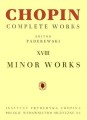 Fryderyk Chopin: Complete Works (Ignacy Jan Paderewski) tom XVIII - Drobne utwory na fortepian