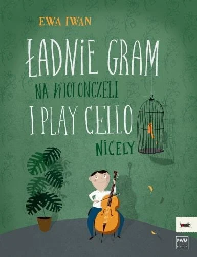 Ładnie gram na wiolonczeli - Ewa Iwan - nuty na wiolonczelę