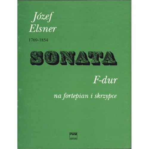 Józef Elsner: Sonata F-dur op. 10 nr 1 na skrzypce i fortepian - nuty na skrzypce
