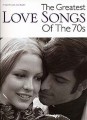 The Greatest Love Songs Of The 70s - nuty na fortepian, melodia, teksty, akordy gitarowe