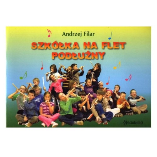 Szkółka na flet podłużny (prosty) - Andrzej Filar