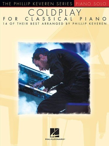 The Phillip Keveren Series: Piano Solo - Coldplay For Classical Piano - nuty na fortepian