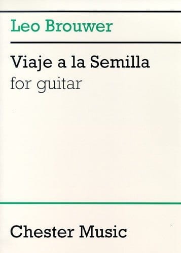 Leo Brouwer: Viaje A La Semilla - nuty na gitarę klasyczną