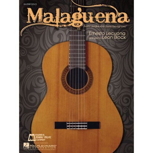 Malaguena - Ernesto Lecuona