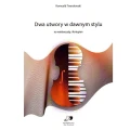 Romuald Twardowski: Dwa utwory w dawnym stylu na wiolonczelę i fortepian