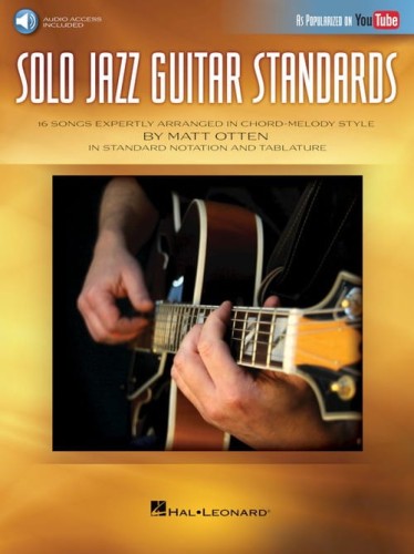 Matt Otten: Solo Jazz Guitar Standards - nuty na gitarę elektryczną z tabulaturą (+ audio online)