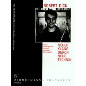 Robert Dick - Neuer Klang durch neue Technik auf der Flote - ćwiczenia na flet poprzeczny