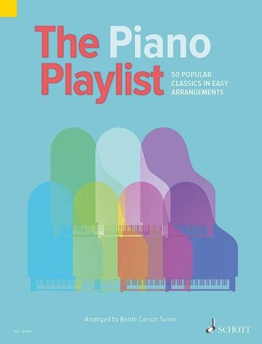 The Piano Playlist - 50 popularnych utworów w łatwej aranżacji na fortepian (+ audio online)