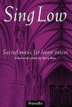 Sing Low - Sacred Music for Lower Voices - Barry Rose - nuty na chór męski TTBB