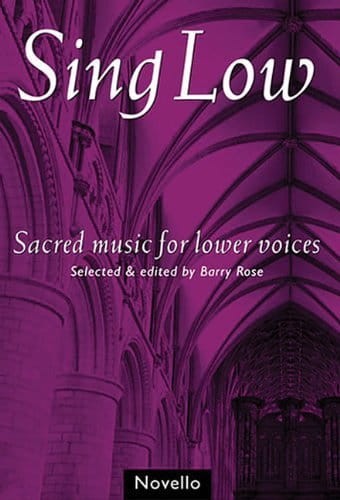 Sing Low - Sacred Music for Lower Voices - Barry Rose - nuty na chór męski TTBB
