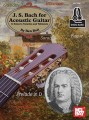 J. S. Bach For Acoustic Guitar - Ben Bolt (+ audio online) - nuty z tabulaturami na gitarę klasyczną