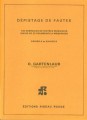 Gartenlaub Odette: Depistage De Fautes, cahier A et B, tres difficile - 130 exercices de dictees musicales suivis de 22 fragments a memoriser - dyktanda muzyczne
