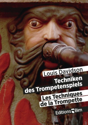 Louis Davidson: Les Technique de la Trompette - Techniken des Trompetenspiels - szkoła gry na trąbce