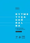 Rytmetyka chóralna w ćwiczeniach i podpowiedziach podręcznik - Marcin Wawruk