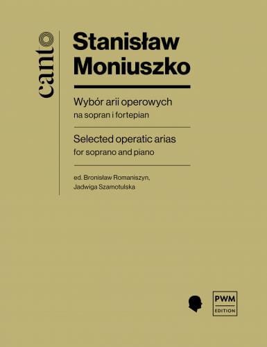 Wybór arii operowych na sopran z fortepianem - Stanisław Moniuszko