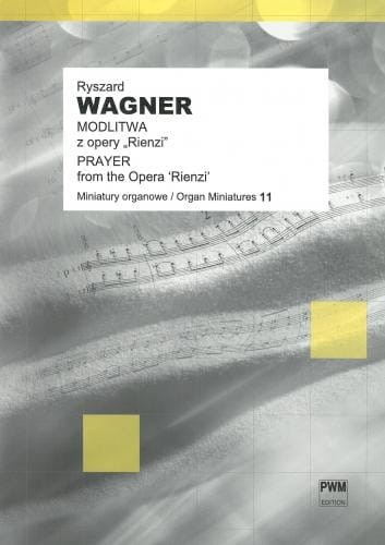 Modlitwa z opery ‘Rienzi’ na organy - nuty na organy - Ryszard Wagner