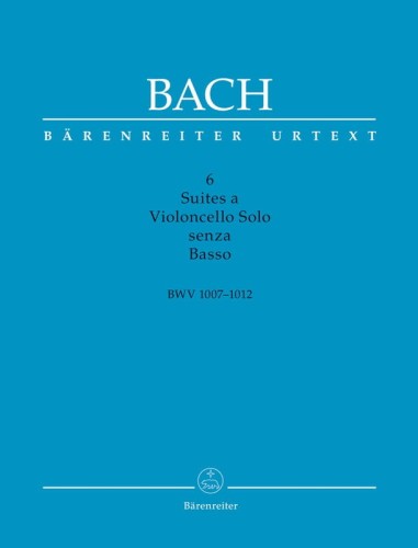 Jan Sebastian Bach - Six Suites a Violoncello Solo senza Basso BWV 1007-1012 - Scholarly-critical performing edition - Suity wiolonczelowe Bacha - nuty na wiolonczelę solo