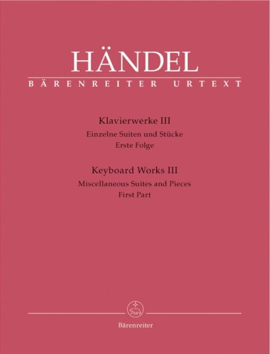 Georg Friedrich Handel: Keyboard Works Volume 3 - Miscellaneous Suites and Pieces. First Part - nuty na fortepian (klawesyn)