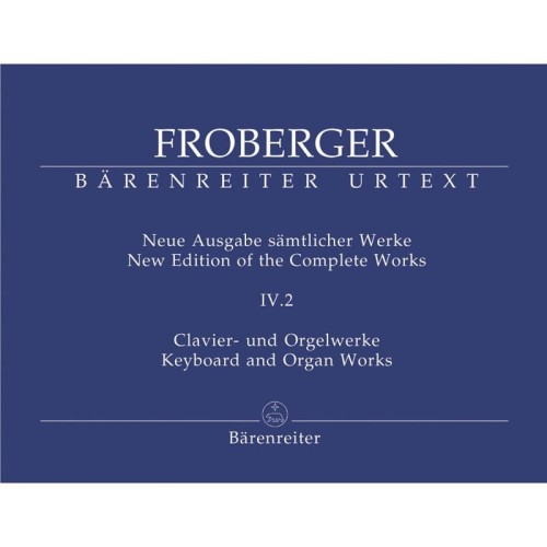 Johann Jacob Froberger: Keyboard and Organ Works from Copied Sources - Partitas and Partita Movements Part 3 - nuty na organy (fortepian, klawesyn)