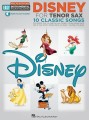 Disney for Tenor Saxophone: 10 Classic Songs (+ audio online) - łatwe nuty na saksofon tenorowy