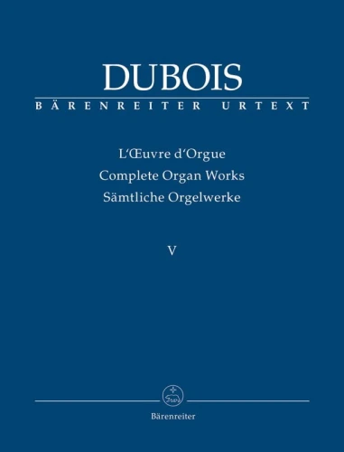 Pierre-Max Dubois: Complete Organ Works Volume 5 - Dzieła organowe tom 5 - nuty na organy
