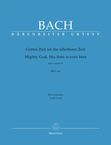 Jan Sebastian Bach - Gottes Zeit ist die allerbeste Zeit BWV 106 ‘Actus tragicus’ - nuty na chór SATB z fortepianem