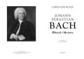 Johann Sebastian Bach: Muzyk i uczony - biografia - Christoph Wolff