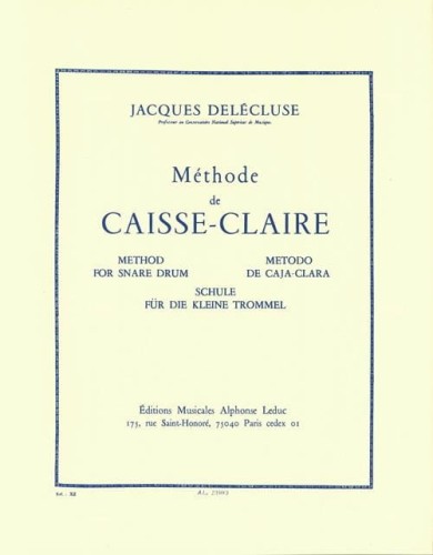 Jacques Delécluse: Methode de Caisse-claire - szkoła na werbel