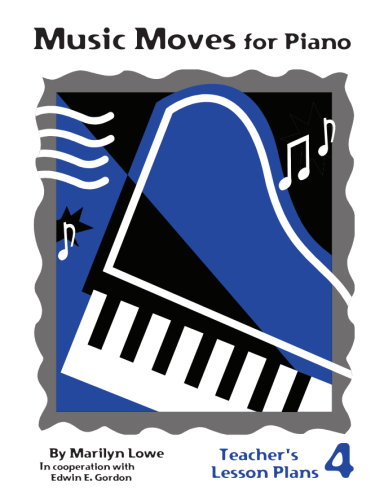 Marilyn Lowe: Music Moves for Piano 4 - Teacher’s Lesson Plans - szkoła gry na fortepianie - materiały dla nauczyciela