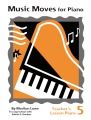 Marilyn Lowe: Music Moves for Piano 5 - Teacher’s Lesson Plans - szkoła gry na fortepianie - materiały dla nauczyciela