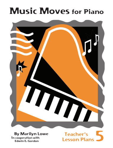 Marilyn Lowe: Music Moves for Piano 5 - Teacher’s Lesson Plans - szkoła gry na fortepianie - materiały dla nauczyciela