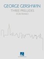 George Gershwin: Three Preludes for Piano - 3 preludia - nuty na fortepian