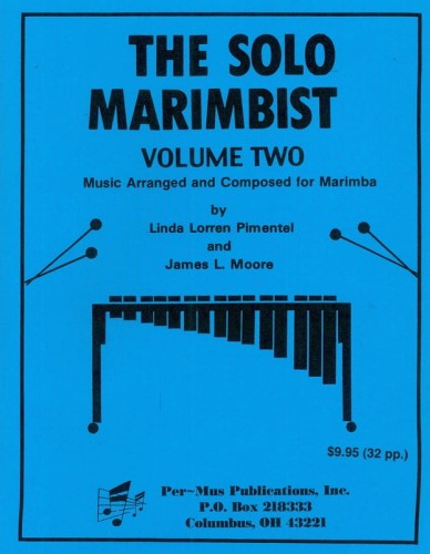 Linda Lorren Pimentel, James L. Moore: The Solo Marimbist Volume 2 - nuty na marimbę