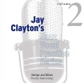 Jay Clayton's Jazz Vocal Practice Series 2 (+ płyta CD) - ćwiczenia dla wokalistów