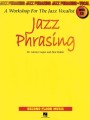 Jazz Phrasing - A Workshop for the Jazz Vocalist (+ płyta CD) - Gloria Cooper, Don Sickler - ćwiczenia dla wokalistów jazzowych