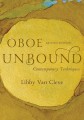 Libby Van Cleve: Oboe Unbound - Contemporary Techniques - podręcznik dla oboistów