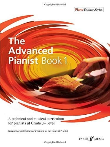 The Advanced Pianist Book 1 - Karen Marshall, Mark Tanner - techniczny i muzyczny program ćwiczeniowy dla zaawansowanych pianistów