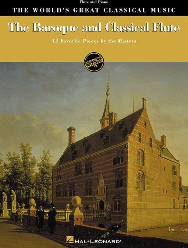 The Baroque and Classical Flute - 12 Favorite Pieces by the Masters for Flute and Piano - nuty na flet poprzeczny z fortepianem