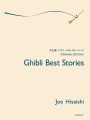 Joe Hisaishi: Ghibli Best Stories - nuty na fortepian