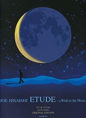 Joe Hisaishi: Etude - A Wish to the Moon - nuty na fortepian