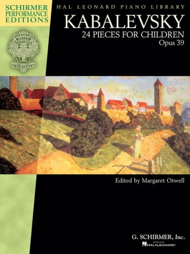 Dymitr Kabalewski: 24 Pieces for Children op. 39 for Piano - Łatwe utwory na fortepian dla dzieci