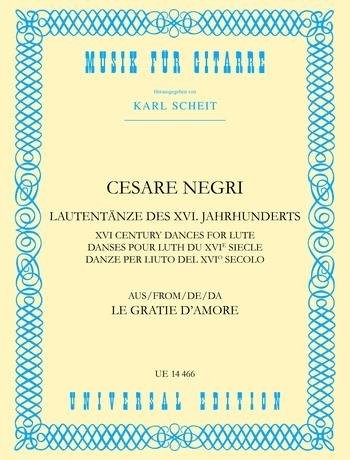 Cesare Negri: XVI Century Dances for Lute - 16-wieczne tańce w opracowaniu na gitarę klasyczną