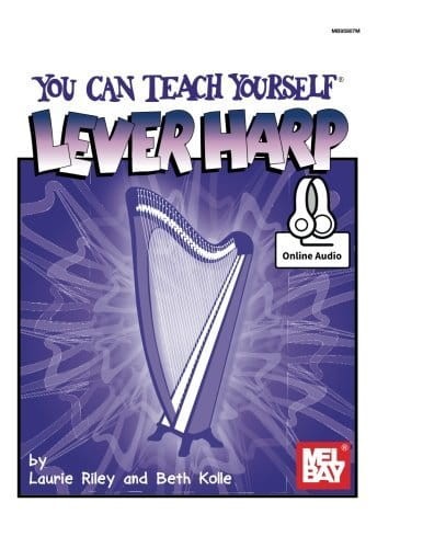 You Can Teach Yourself Lever Harp - szkoła gry na harfie - Laurie Riley, Beth Kolle
