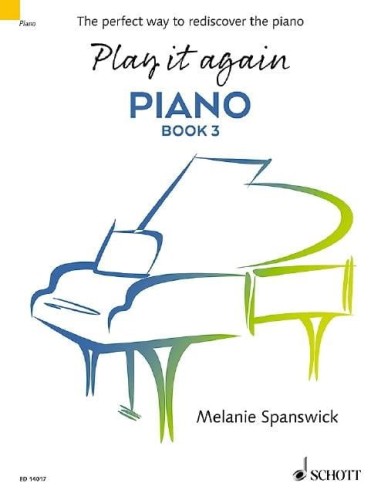 Play it again: Piano 3 - Melanie Spanswick - szkoła gry na fortepianie dla dorosłych