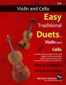 Easy Traditional Duets for Violin and Cello - duety na skrzypce i wiolonczelę w prostym opracowaniu - Amanda Oosthuizen, Jemima Oosthuizen
