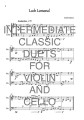 Intermediate Classic Duets for Violin and Cello - duety na skrzypce i wiolonczelę dla średnio zaawansowanych - Amanda Oosthuizen, Jemima Oosthuizen