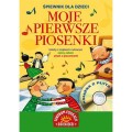 Moje pierwsze piosenki. Śpiewnik dla dzieci (+ płyta CD)
