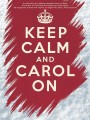 Keep Calm And Carol On (PVG) - nuty na fortepian - melodia, akordy gitarowe i słowa