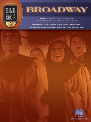 Sing With The Choir Volume 2: Broadway (+ płyta CD) - nuty na chór SATB
